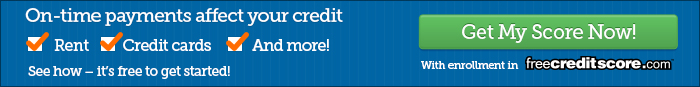 On-time payments affect your credit! Get your credit score now!